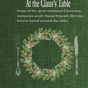 At the Claus's Table Hardcover edition